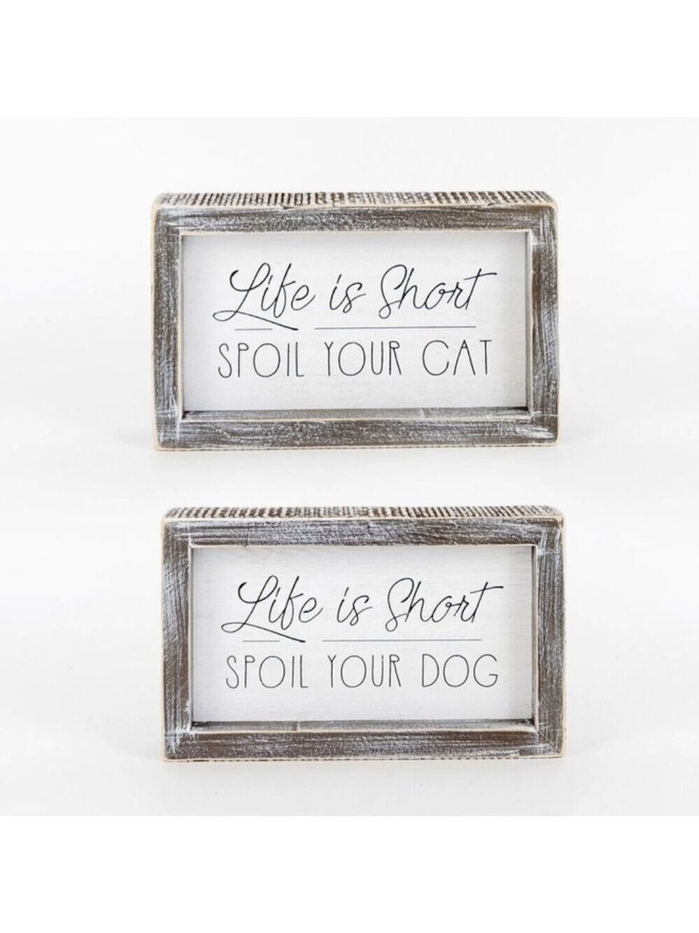($10)  Spoil Your Pet Sign - Reversible